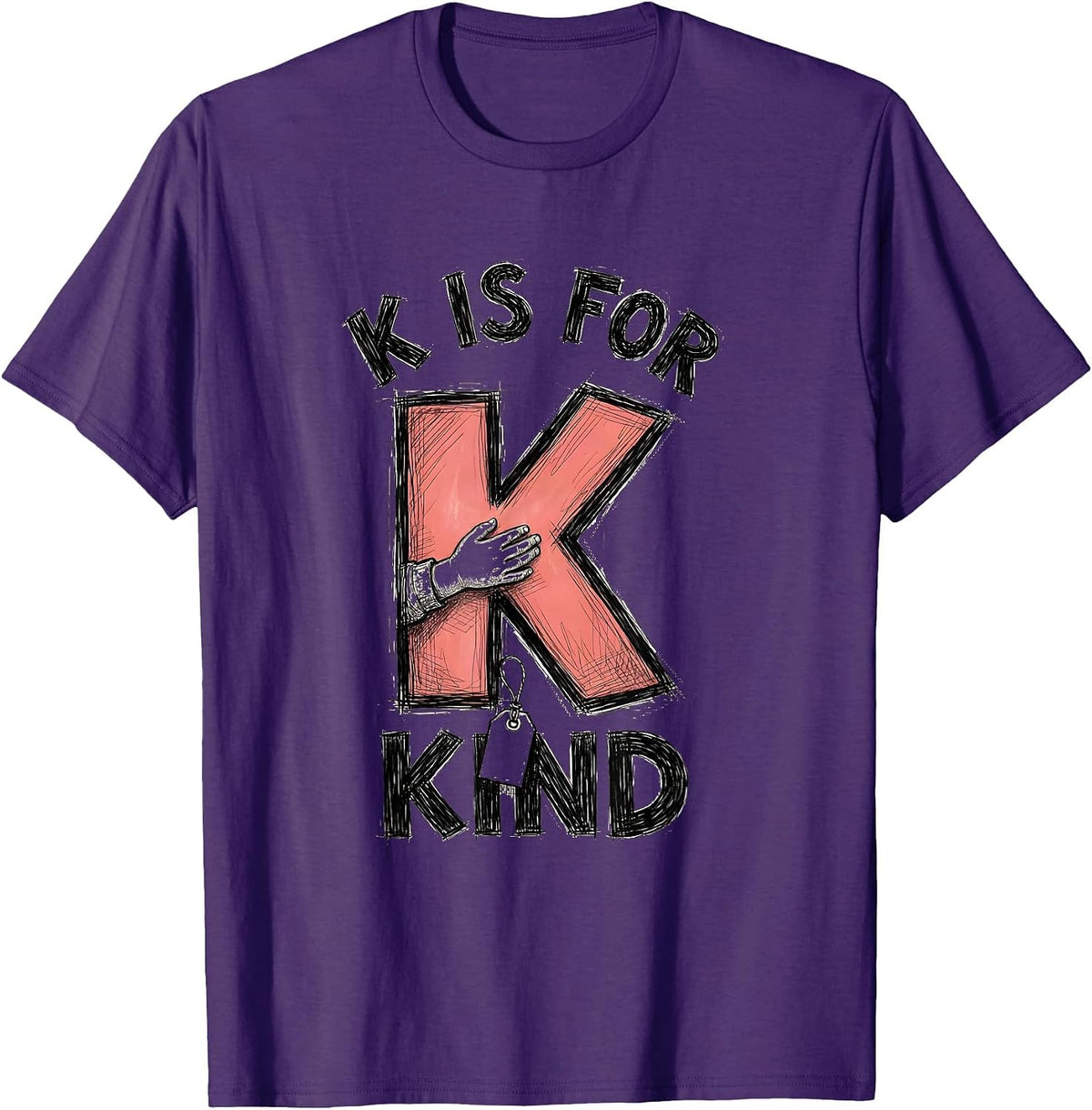 K Is For Kind Playful Kindergarten Teacher Back to School T-Shirt - Purple