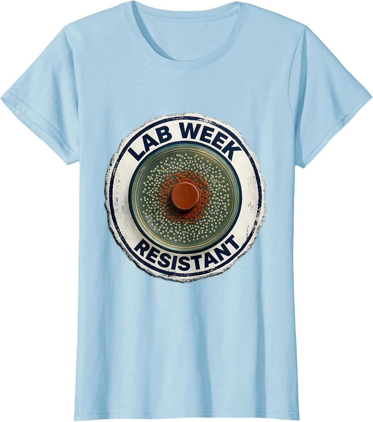 Women's Resistant-Zone Disc Lab Week Biologist Humor T-Shirt - Baby Blue