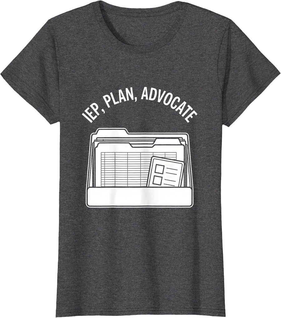 Women's IEP Plan Advocate Funny Special Education Teacher SPED Gift T-Shirt - Dark Heather Grey