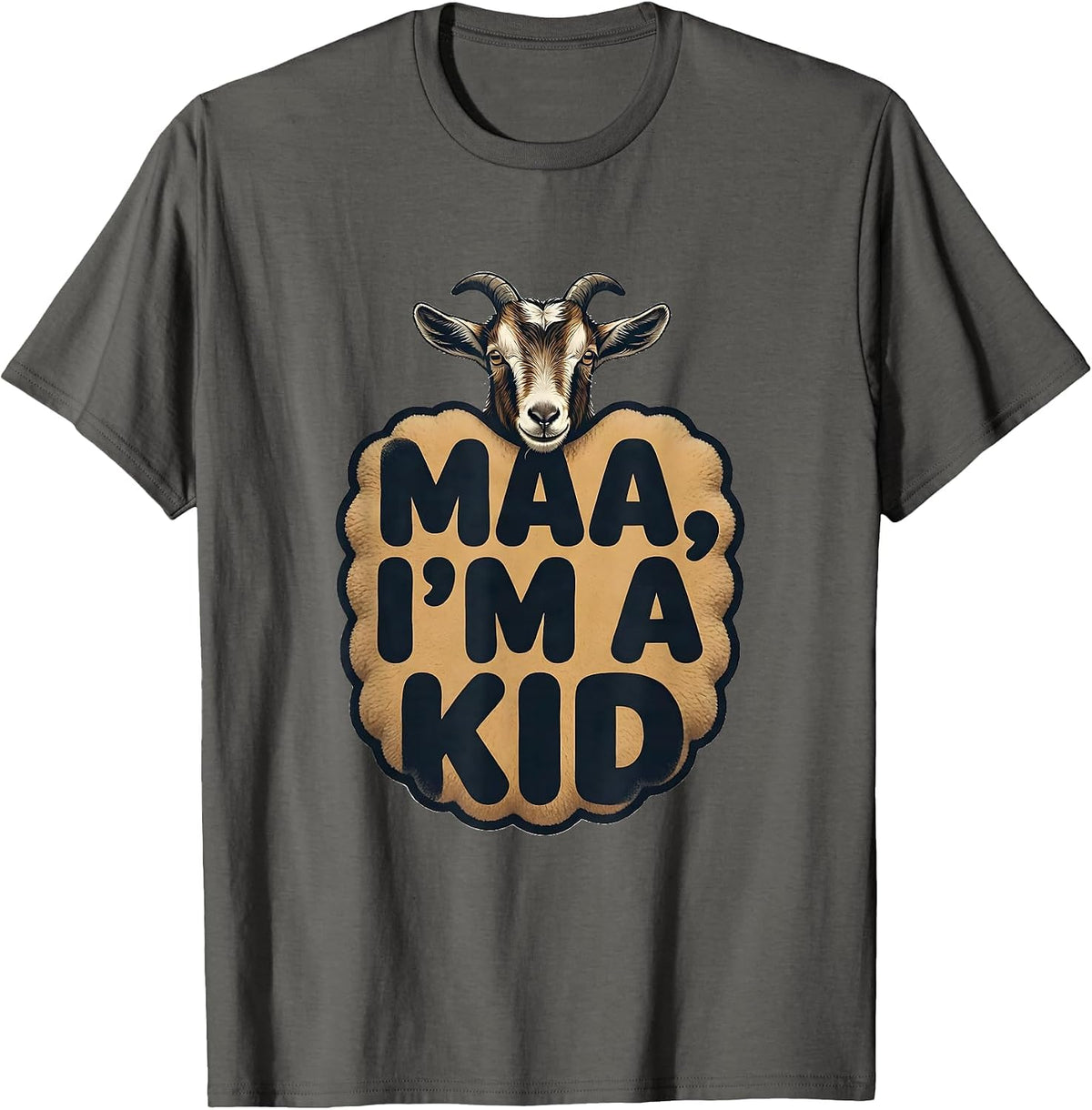 Maa I'm a Kid Funny Sheep Costume Farm Animal Humor T-Shirt - Asphalt Grey