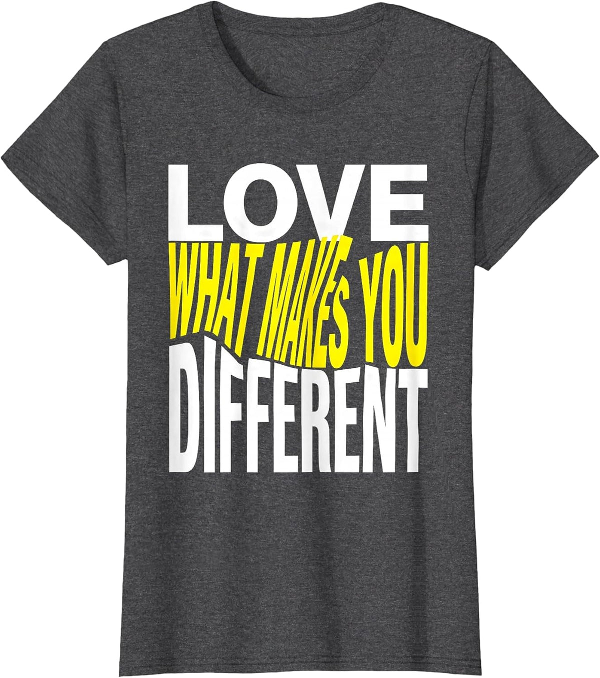 Women's Love What Makes You Different Special Education T-Shirt - Dark Heather Grey