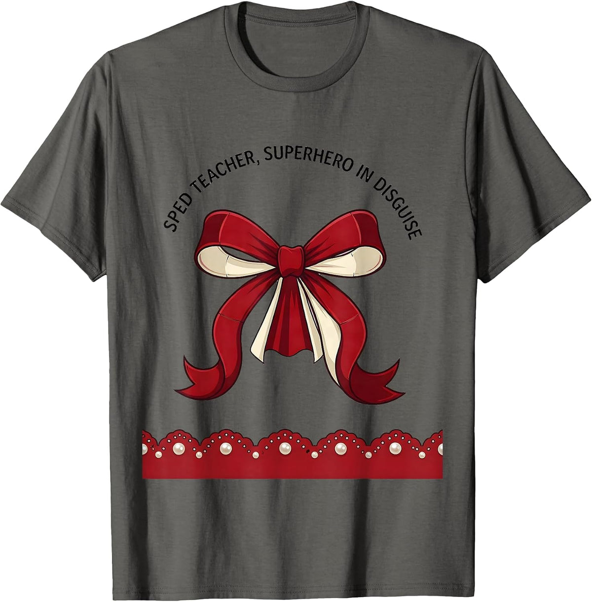 Sped Teacher Superhero In Disguise Design T-Shirt - Asphalt Grey