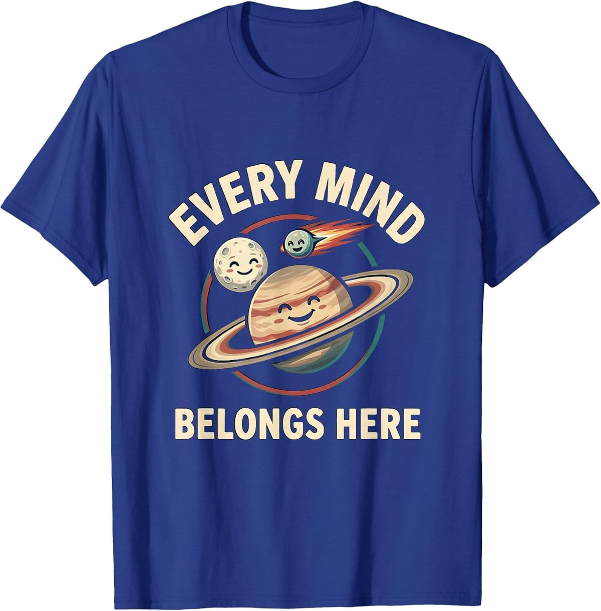 Men's Every Mind Belongs Here Neurodiverse Universe Special Ed T-Shirt - Royal Blue