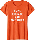 I Like Screamo and FINE Dining Funny Emo Goth Punk Music T-Shirt, Women, Orange, X-Small - As Pictured