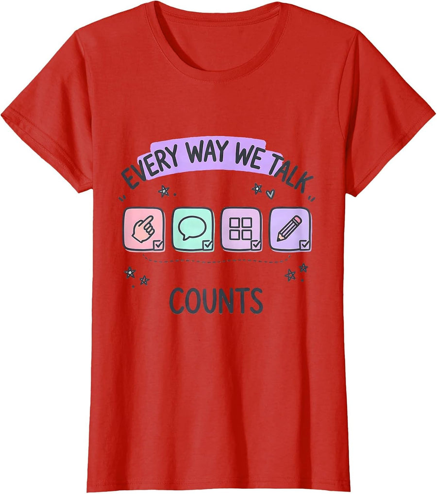 Women's Every Way We Talk Counts Kawaii Special Education Teacher T-Shirt - Red