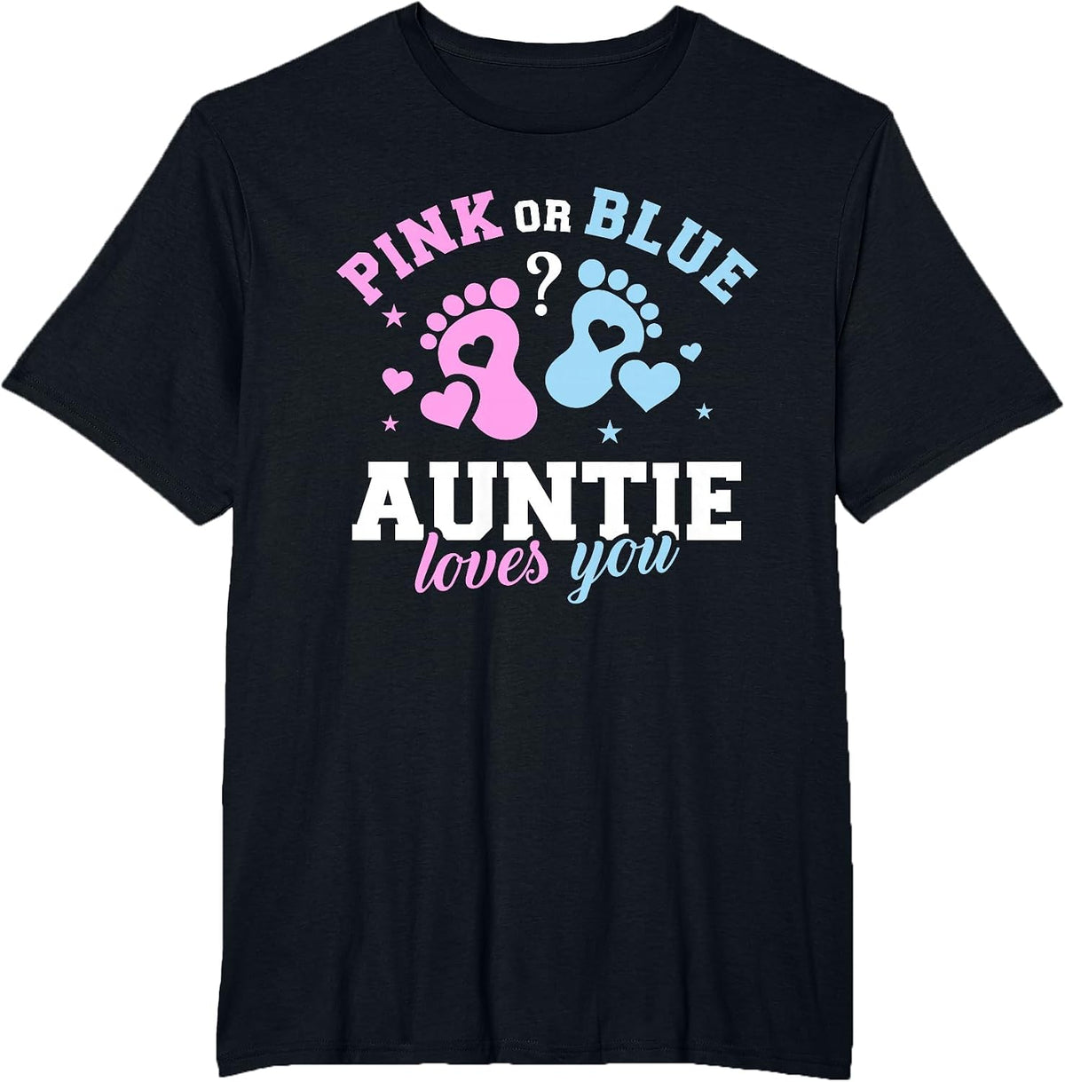 Gender Reveal Auntie Aunt T-Shirt - Black