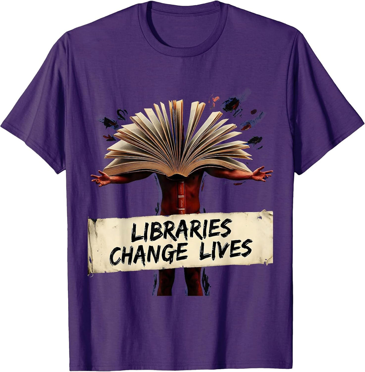 Libraries Change Lives Librarian Pride Design T-Shirt - Purple