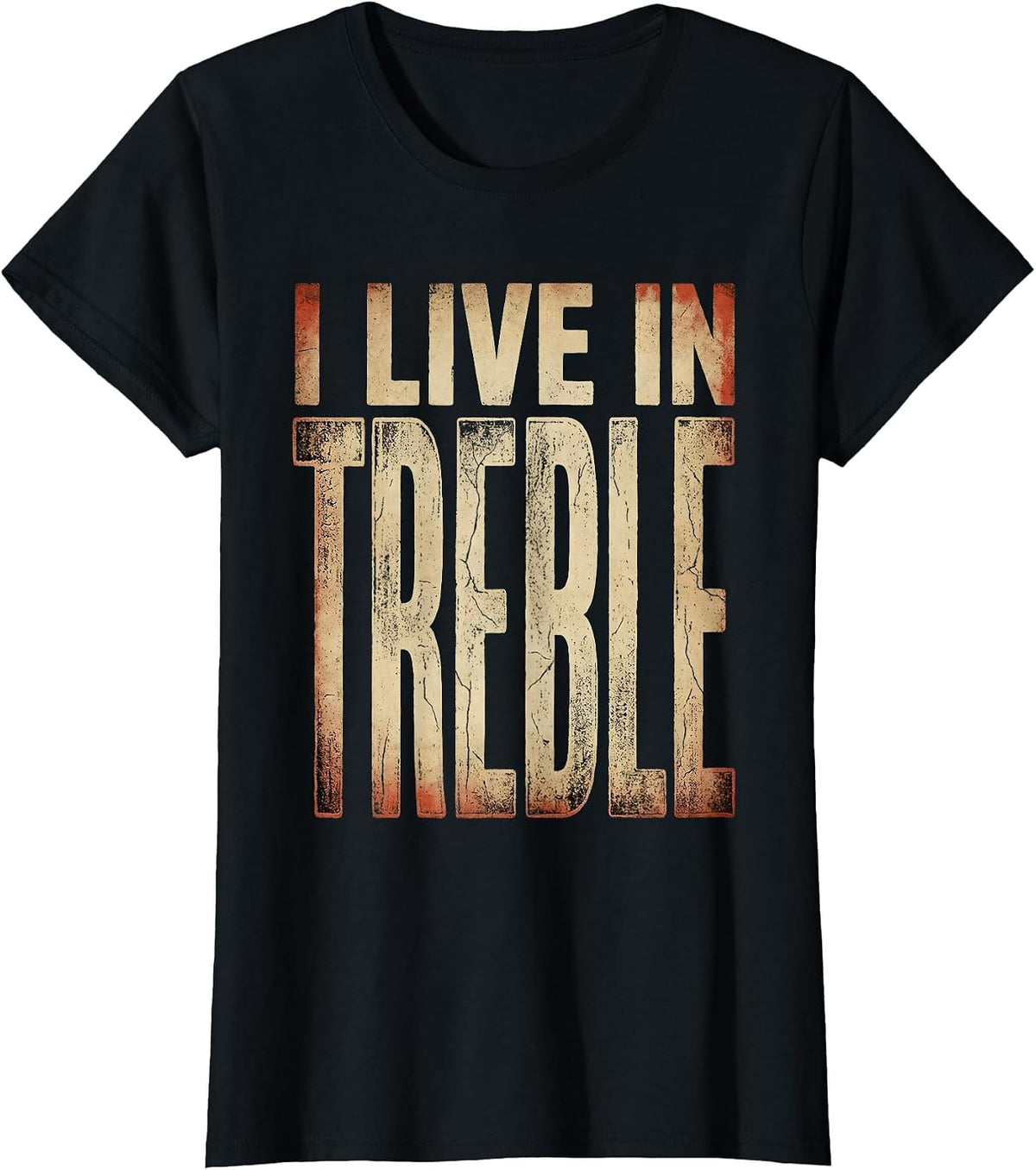 I Live In Treble Music Teacher Design T-Shirt - Black