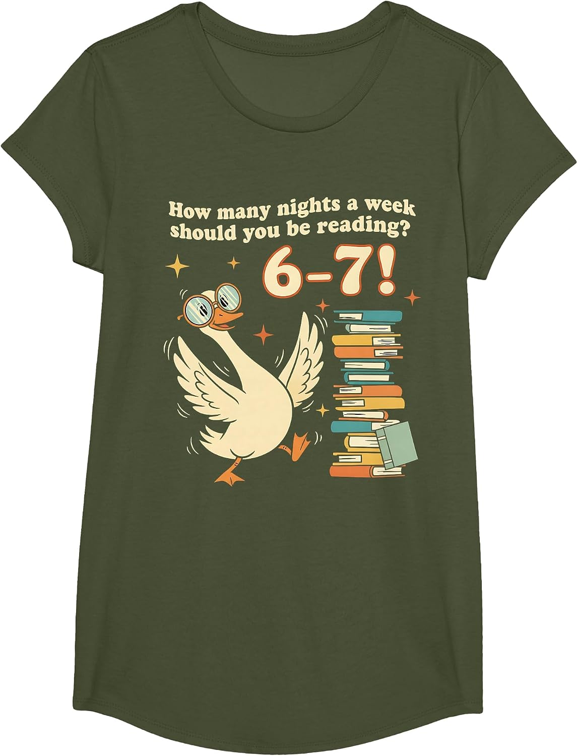 How Many Night A Week Should You Be Reading 67 Teacher Goose T-Shirt - Girls Olive Green
