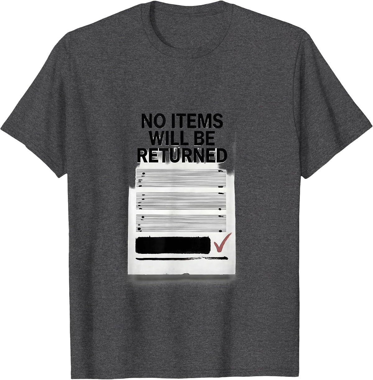 Men's No Items Will Be Returned Ferret Lover Gift T-Shirt - Dark Heather Grey