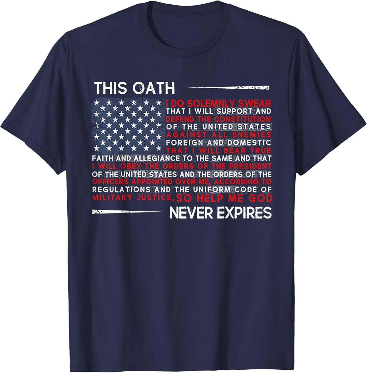 This Oath Never Expires T-Shirt - Navy Blue