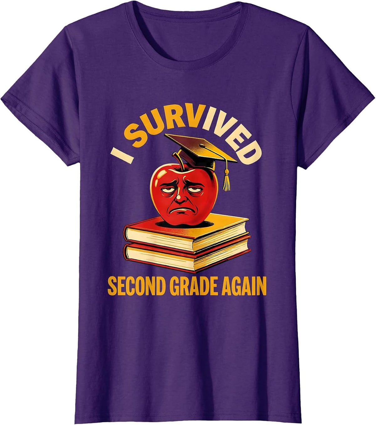 Women's I Survived Second Grade Again Teacher Design T-Shirt - Purple