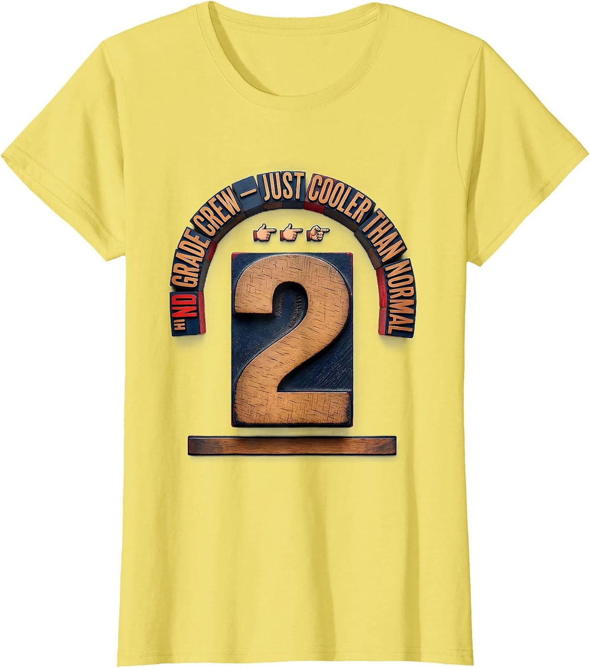 Women's 2nd Grade Crew Just Cooler Than Normal Teacher T-Shirt - Lemon Yellow