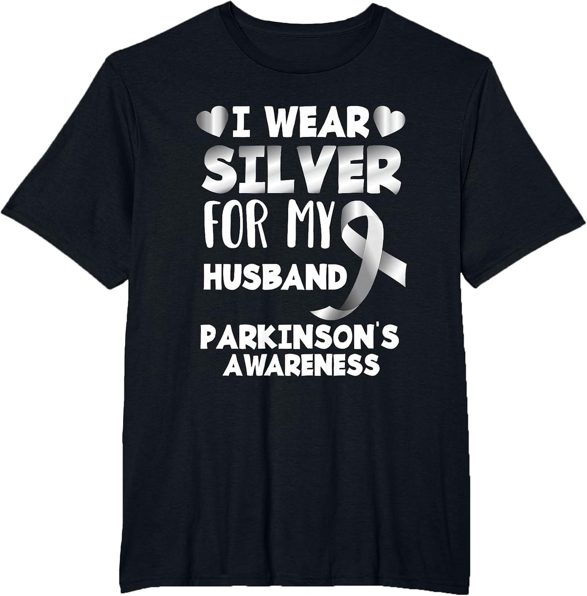 I Wear Silver for My Husband Support Parkinson's Awareness T-Shirt - Black