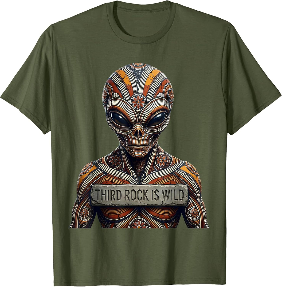 Third Rock Is Wild Alien Space Design T-Shirt - Olive Green