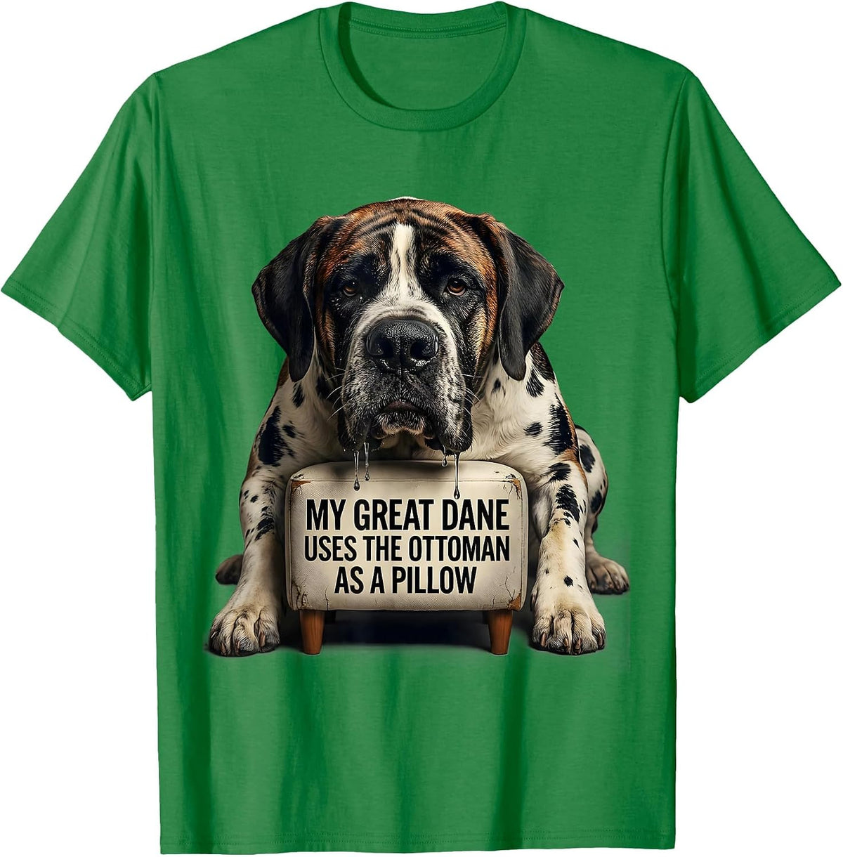 Men's My Great Dane Uses The Ottoman As A Pillow Funny T-Shirt - Kelly Green