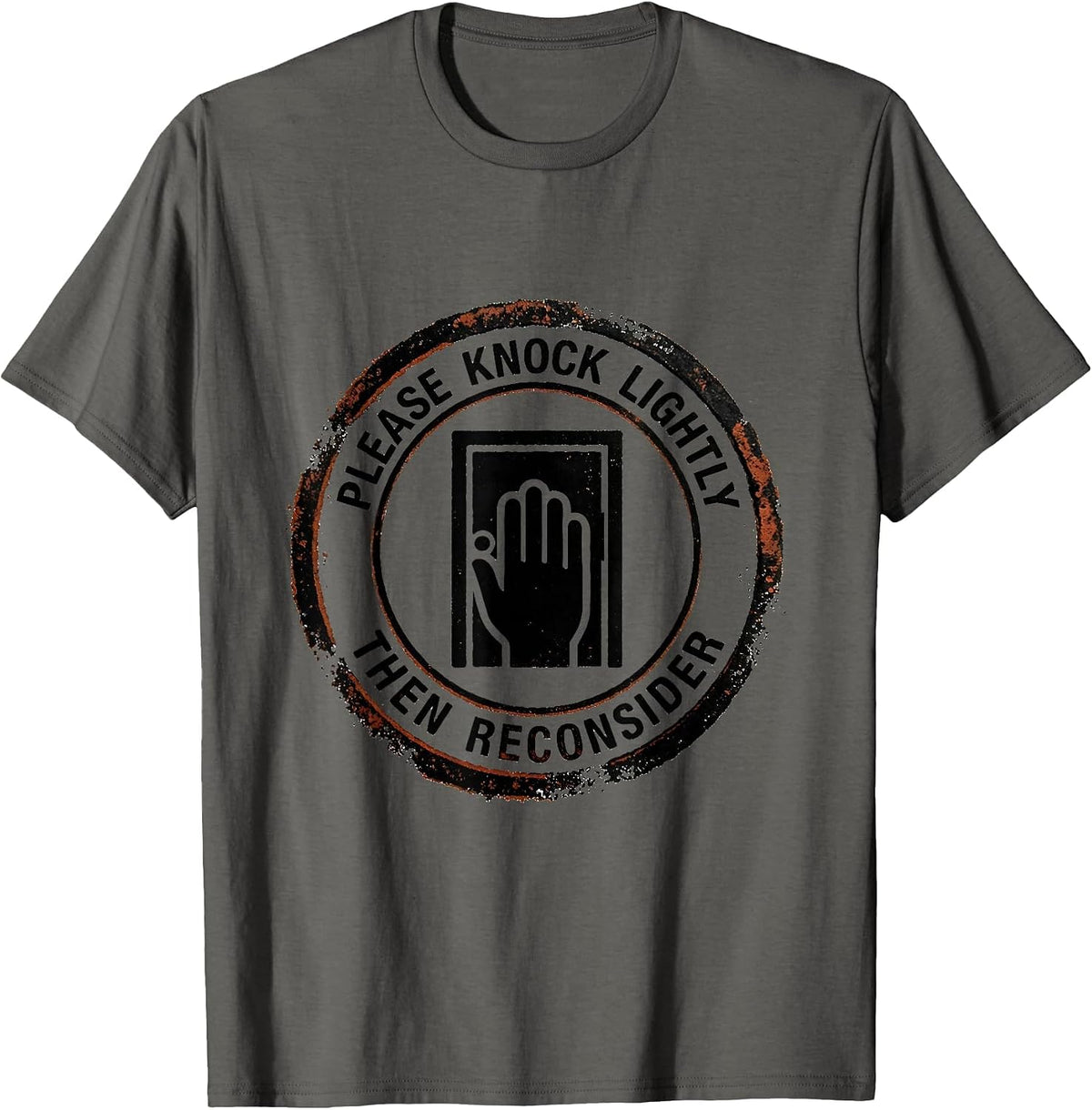 Please Knock Lightly, Then Reconsider Funny Introvert T-Shirt - Asphalt Grey