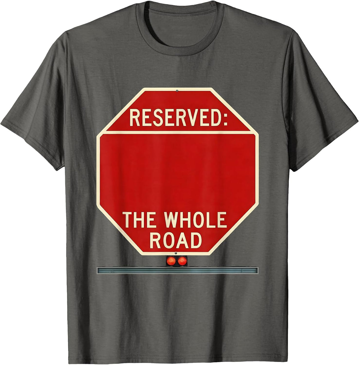 Reserved The Whole Road Funny School Bus Driver Appreciation T-Shirt - Asphalt Grey