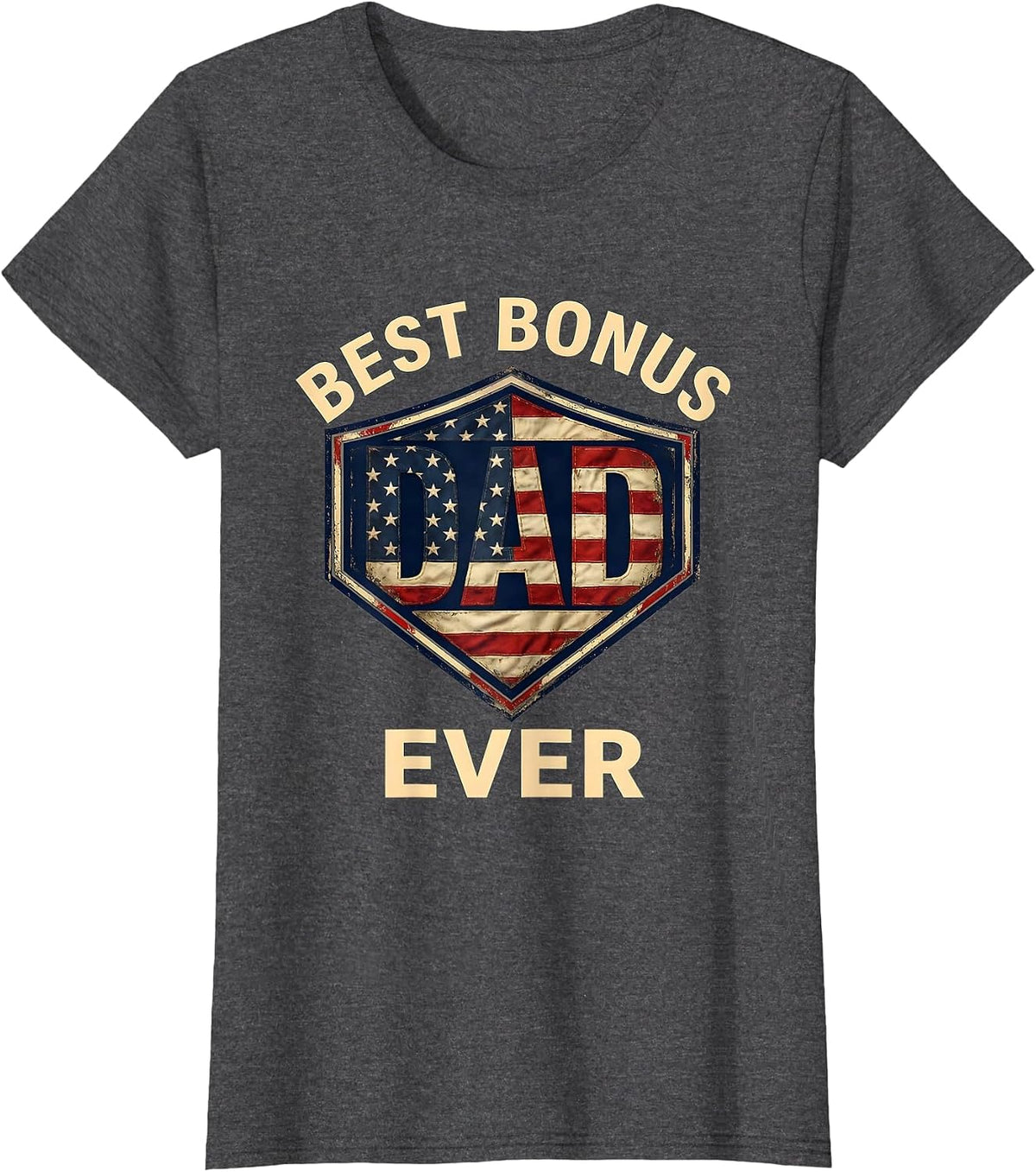 Women's Best Bonus Dad Ever Patriotic Crest American Flag Fathers T-Shirt - Dark Heather Grey