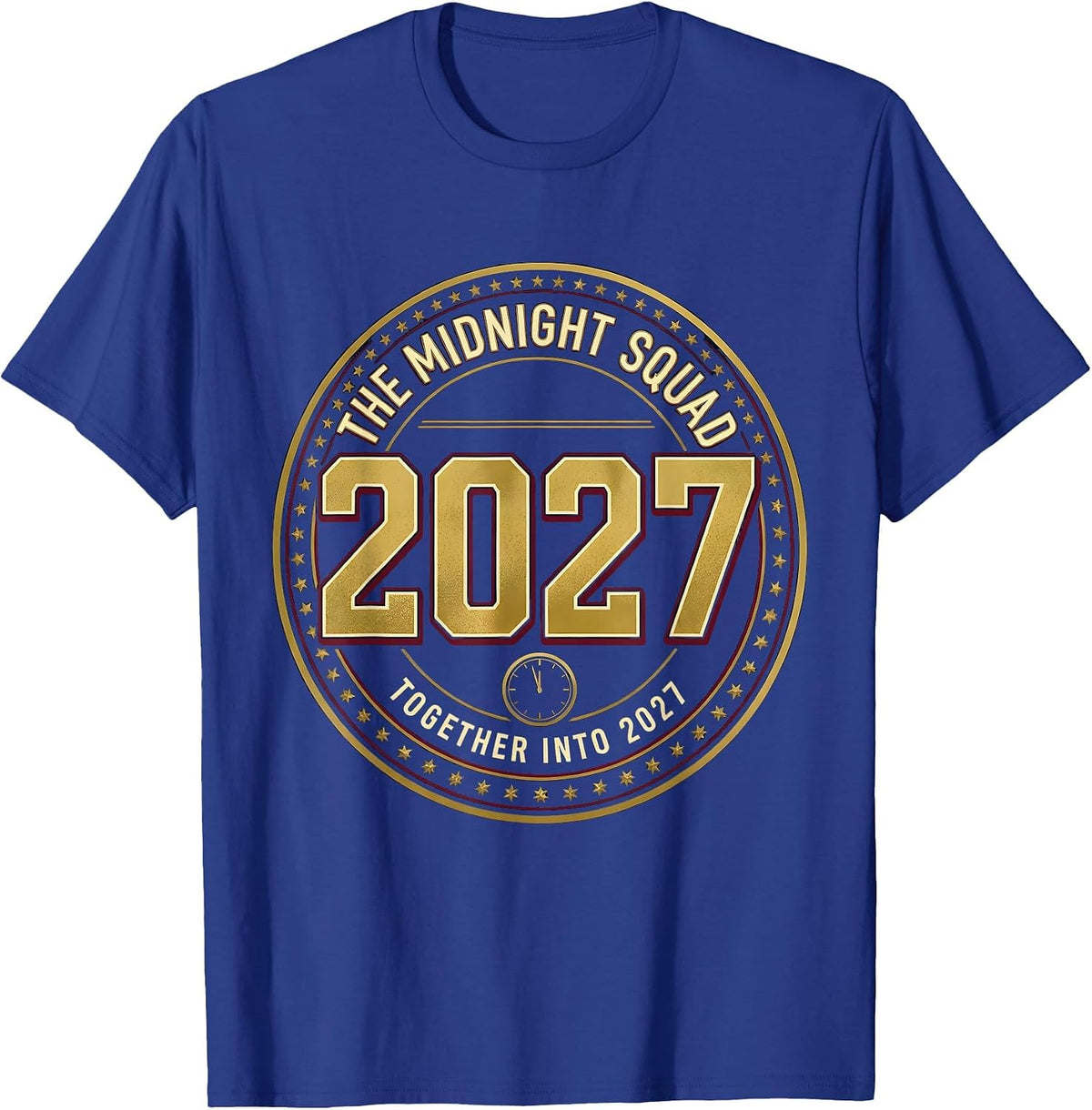 The Midnight Squad Together Into 2027 Family Matching T-Shirt - Royal Blue