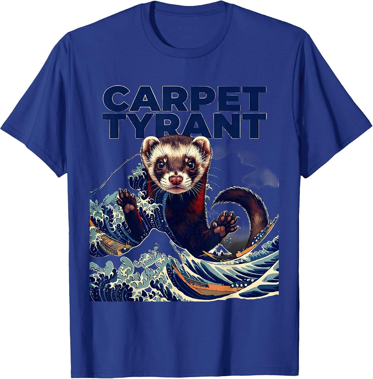 Carpet Tyrant Ukiyo-e Ferret Lover Gift T-Shirt - Royal Blue