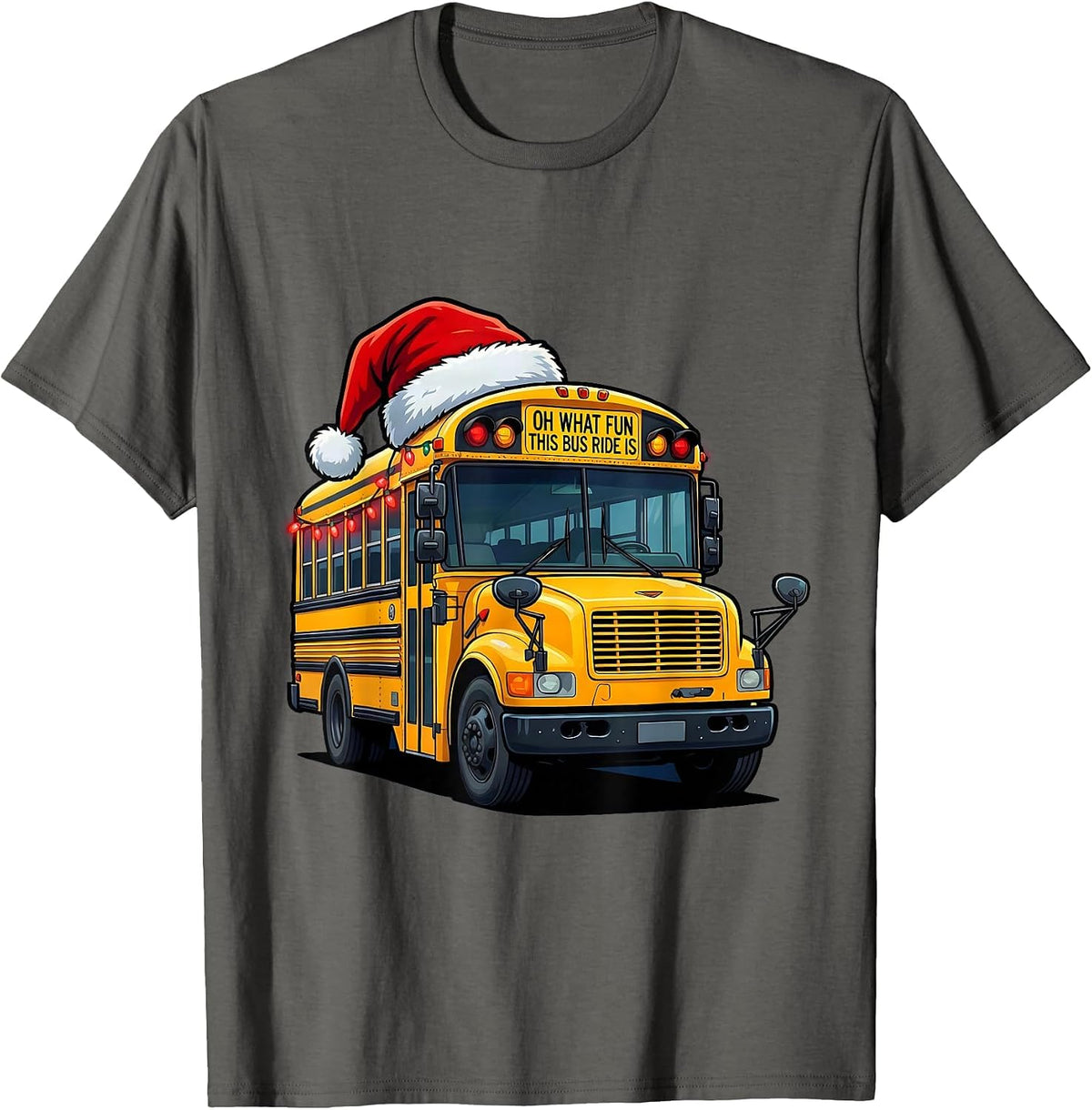 Oh What Fun This Bus Ride Is Funny School Bus Driver T-Shirt - Asphalt Grey