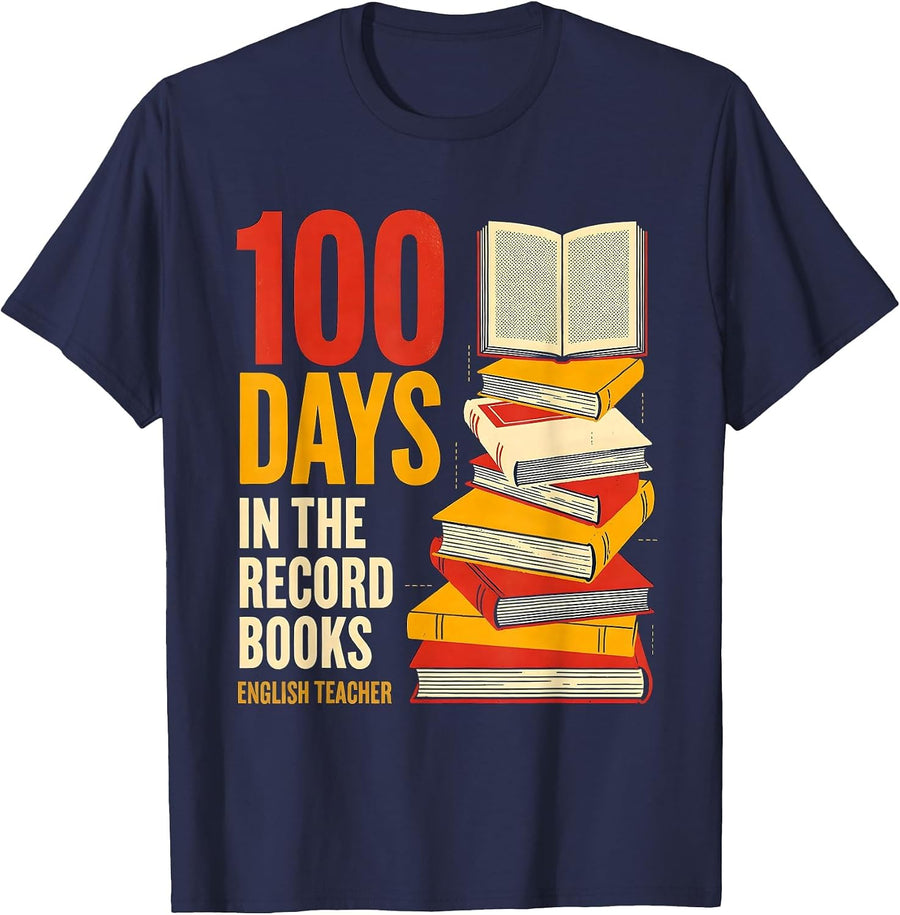 100 Days In The Record Books English Teacher T-Shirt - Navy Blue