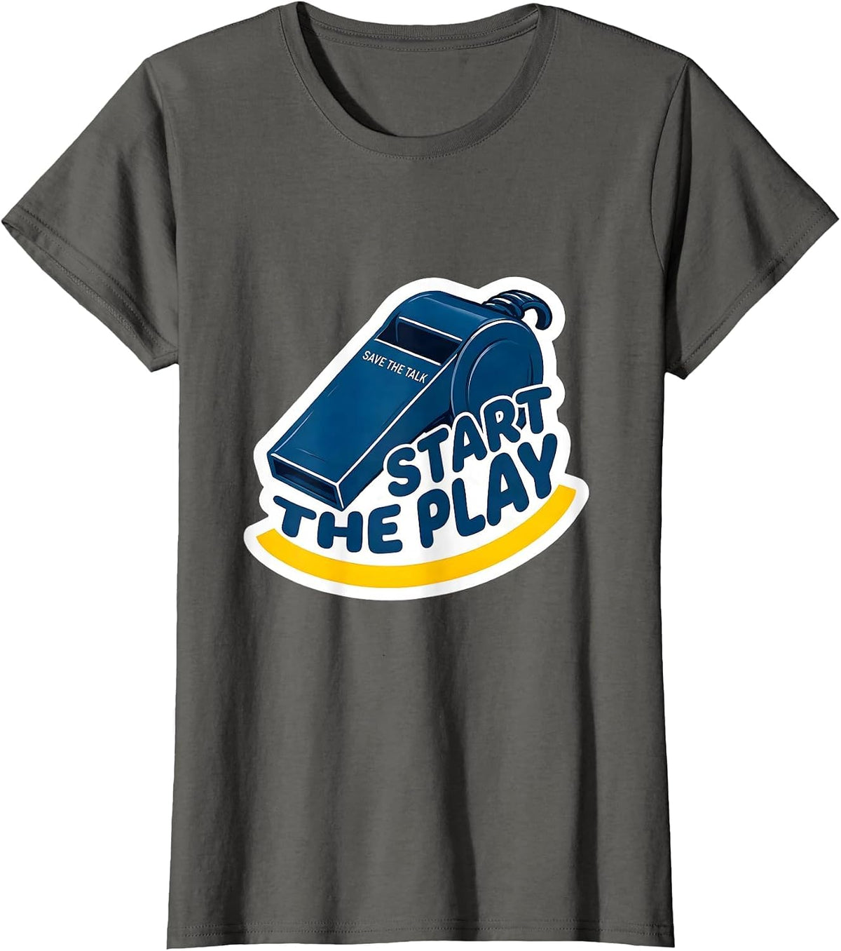 Women's Save the Talk, Start the Play PE Teacher Back To School Gym T-Shirt - Asphalt Grey