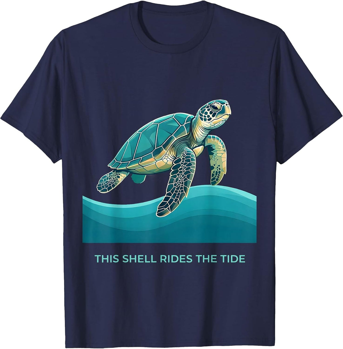 This Shell Rides the Tide Cute Sea Turtle Lover Artwork T-Shirt - Navy Blue