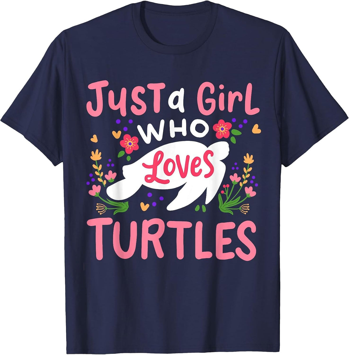 Turtle Just a Girl Who Loves Turtles T-Shirt - Navy Blue