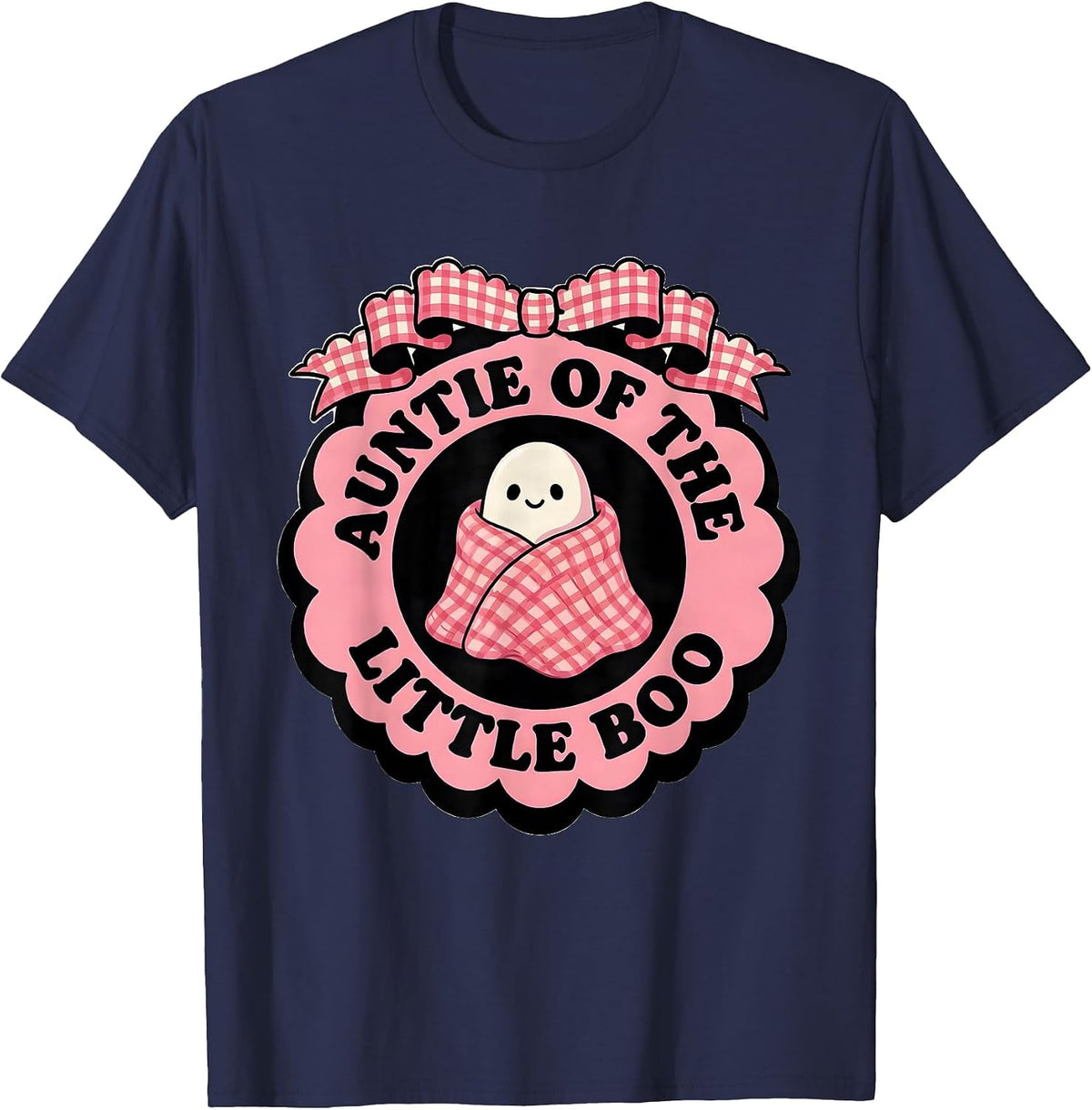Auntie of the Little Boo Cute Gingham Picnic Halloween First T-Shirt - Navy Blue