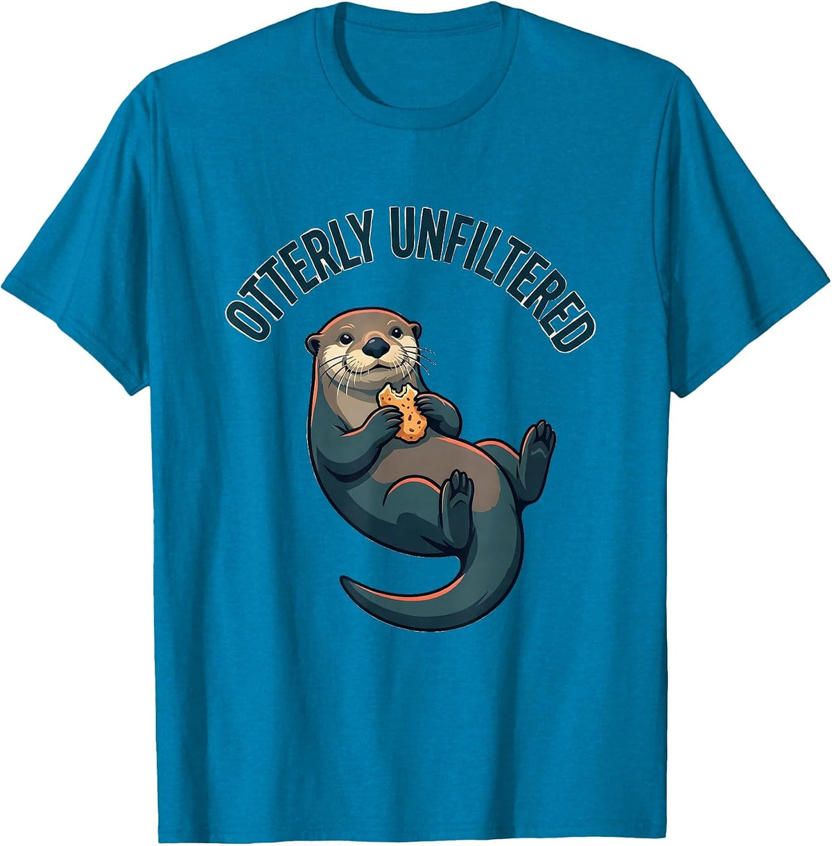 Otterly Unfiltered Funny Otter Lover Gift For Otter T-Shirt - Sapphire Blue
