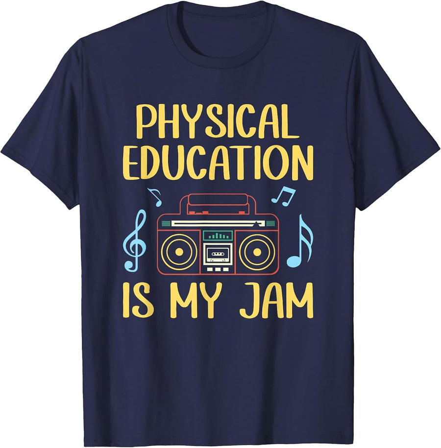 Physical Education is My Jam PE Physical Education Teacher T-Shirt - Navy Blue