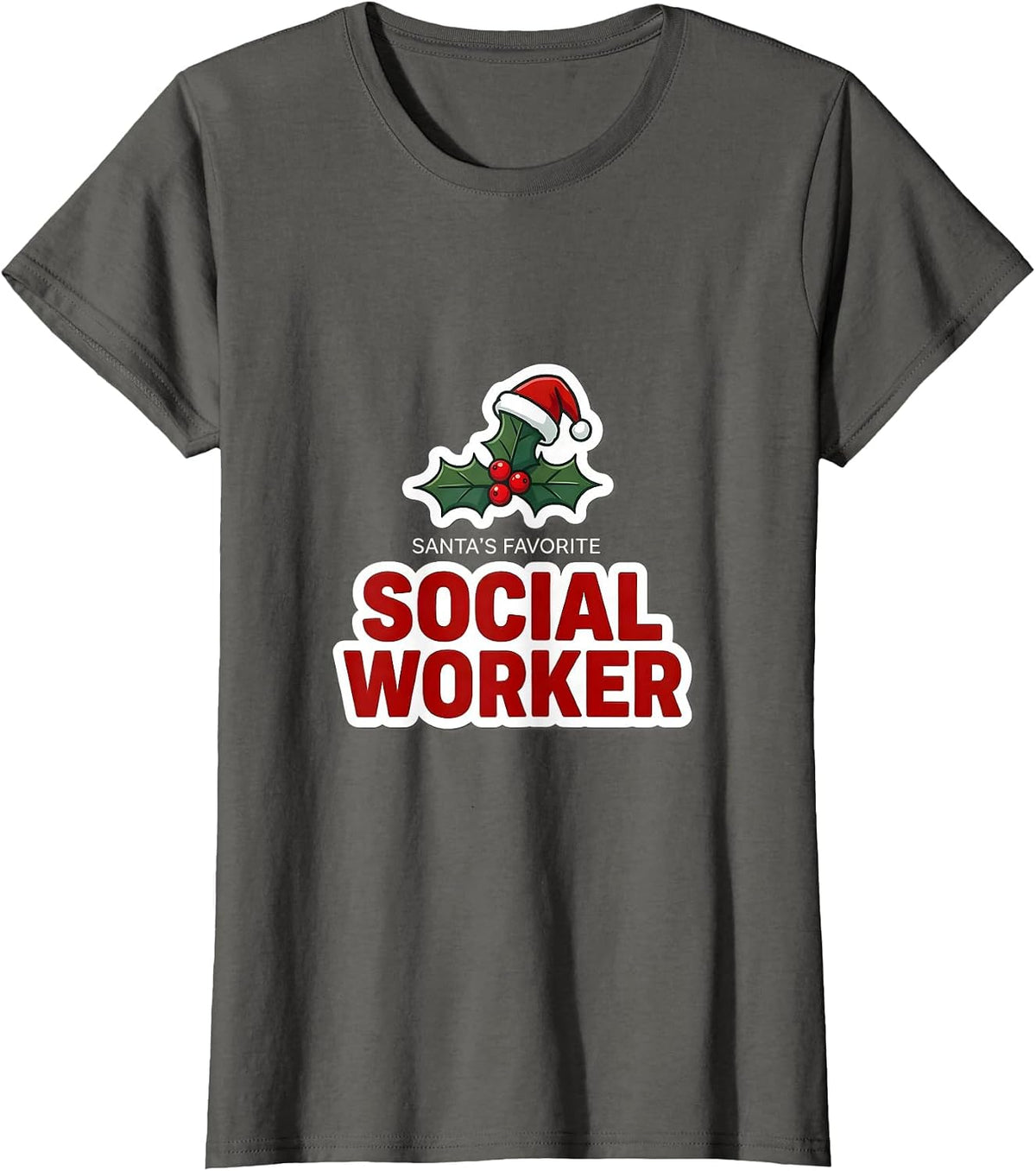 Women's Santa's Favorite Social Worker Funny Christmas Coworker T-Shirt - Asphalt Grey