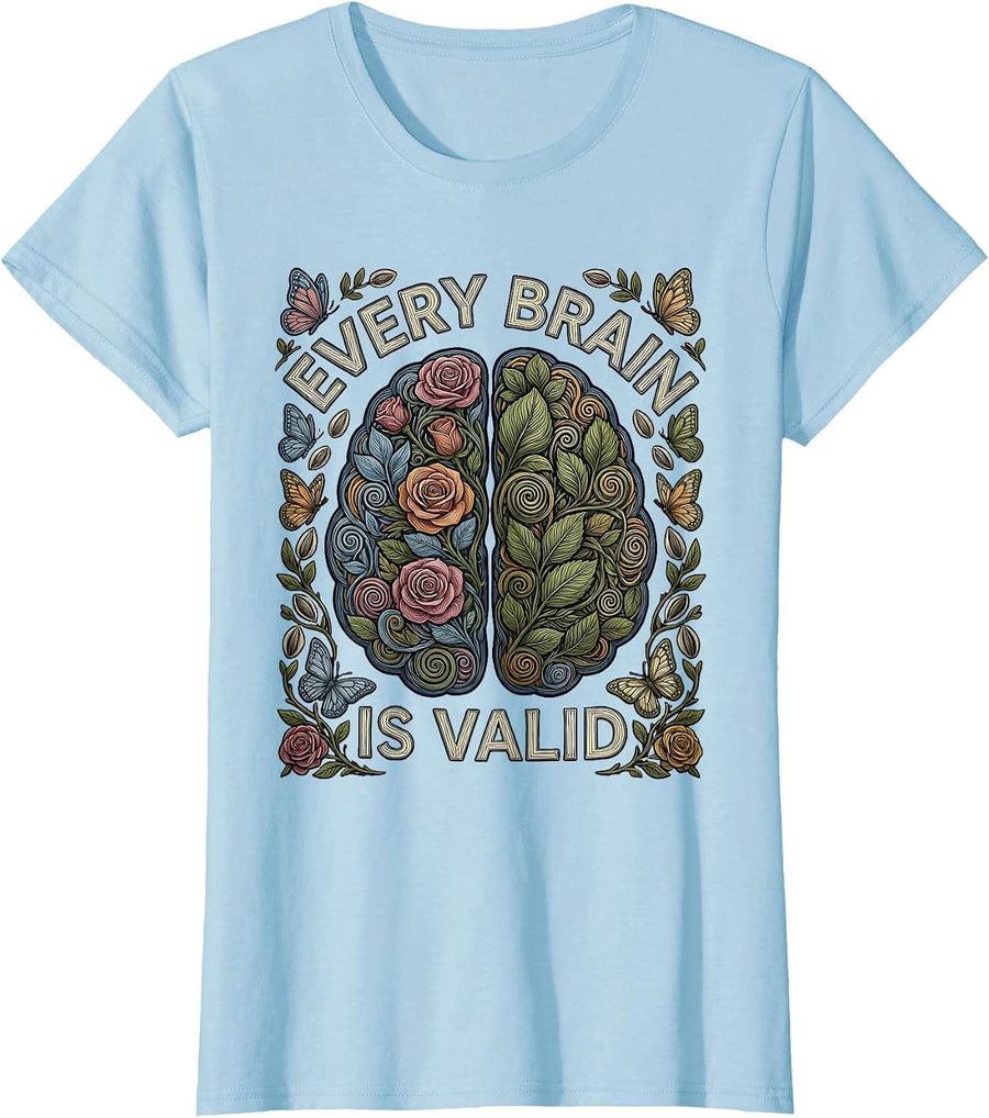 Women's Every Brain Is Valid Autism Awareness Design T-Shirt - Baby Blue