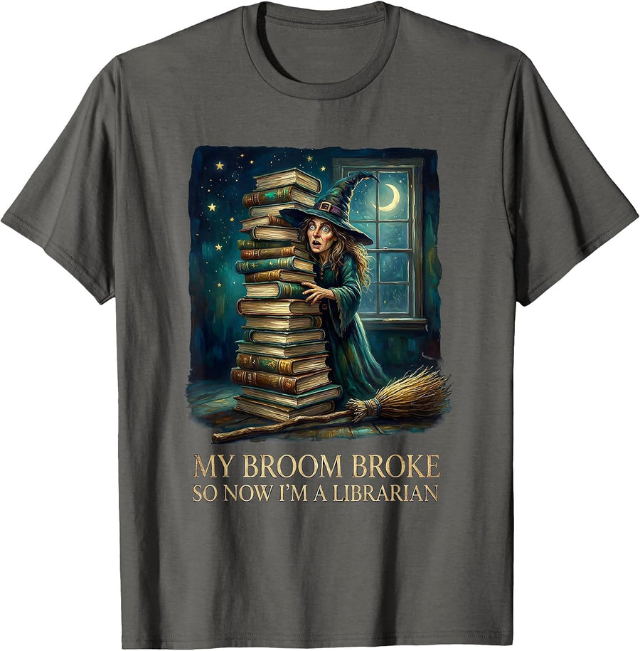 My Broom Broke So Now I'm A Librarian Funny Halloween T-Shirt - Asphalt Grey
