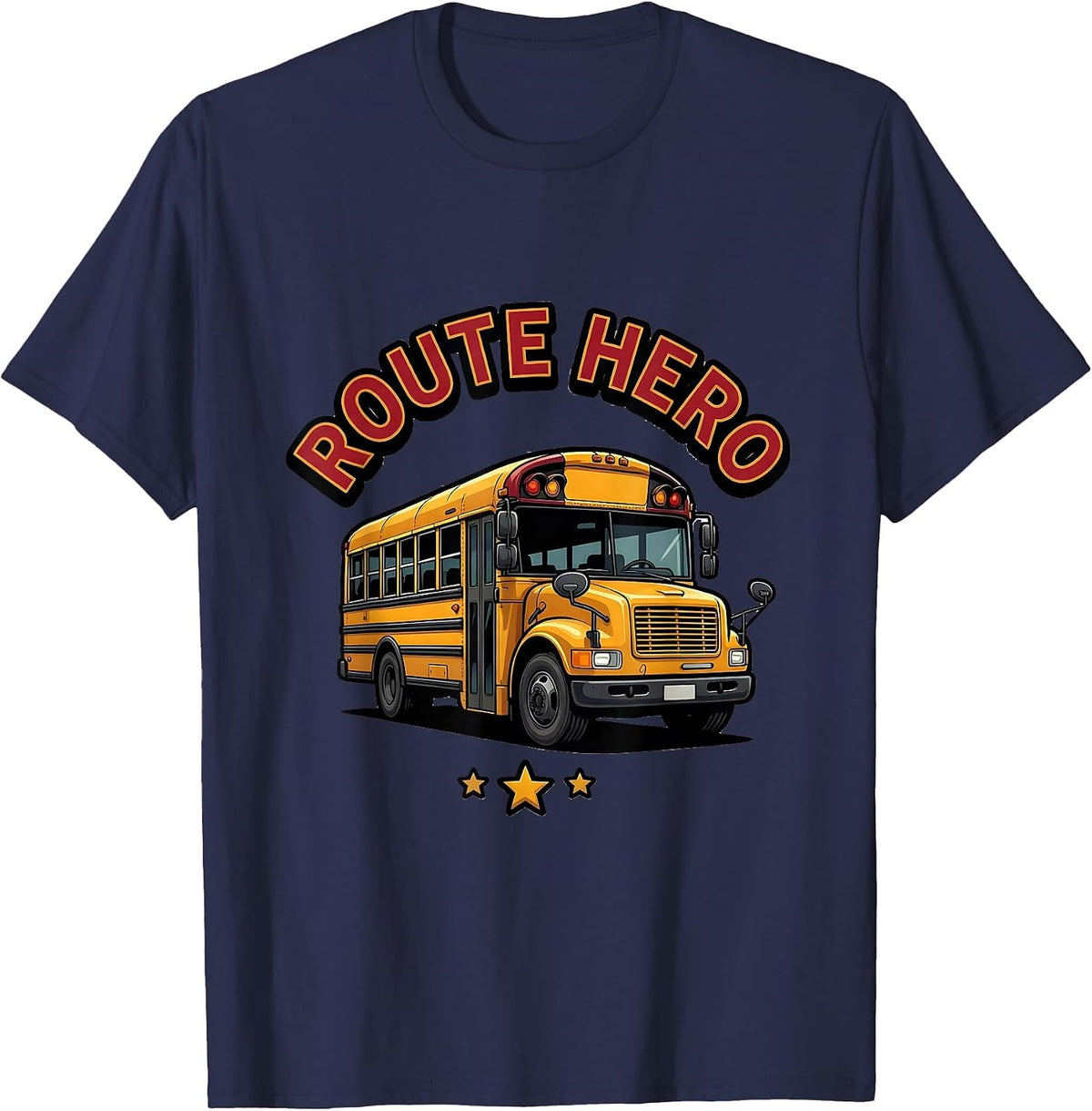 Men's Route Hero Funny School Bus Driver Appreciation Gift T-Shirt - Navy Blue
