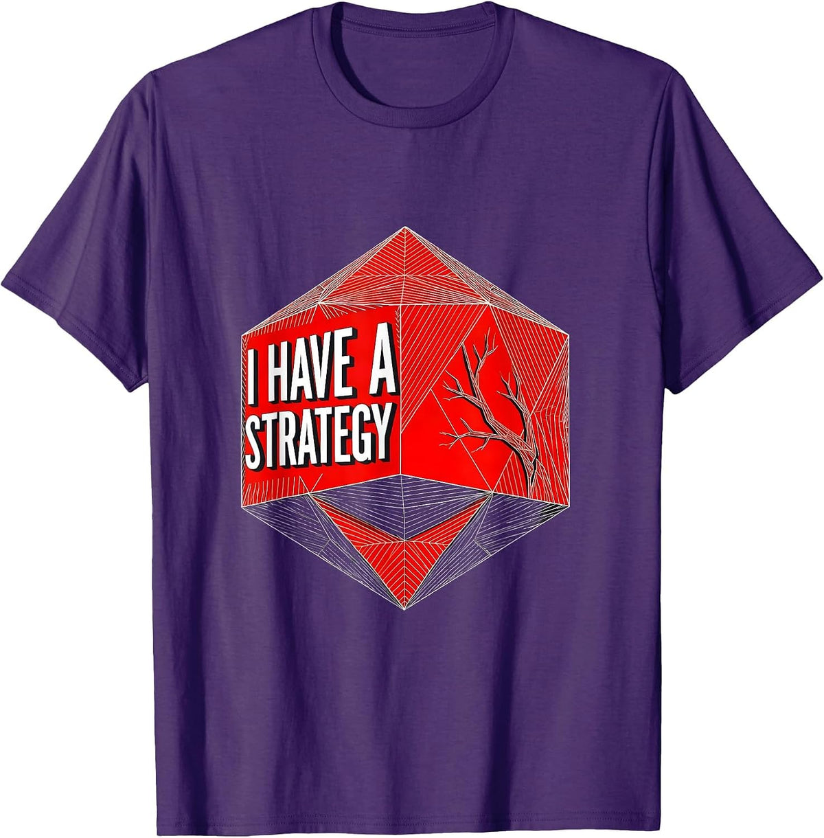 I Have A Strategy Geometric Nerdy RPG Gamer Tabletop T-Shirt - Purple