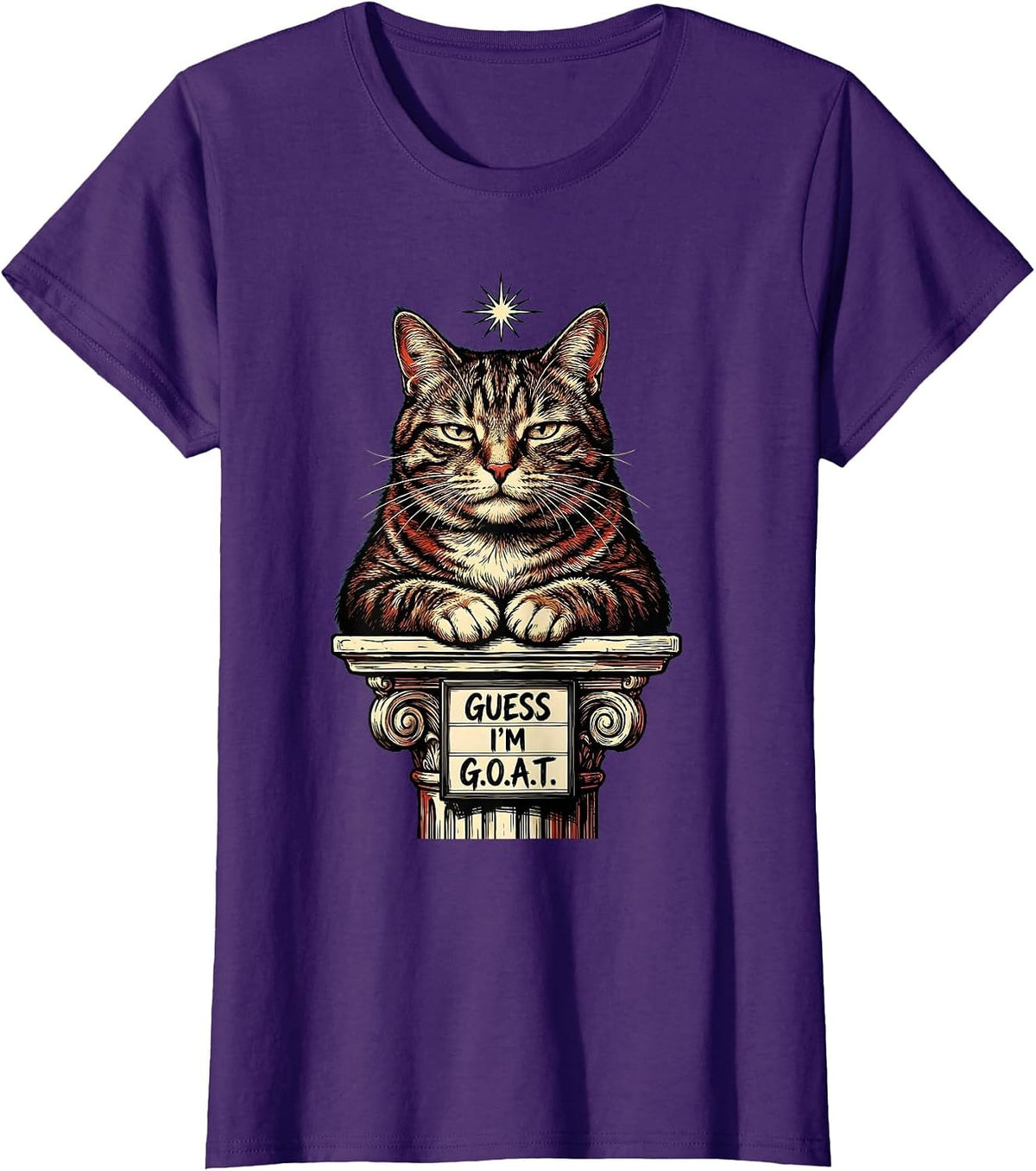 Women's Guess I'm G.O.A.T. Funny Cat Meme Sarcastic Humor T-Shirt - Purple