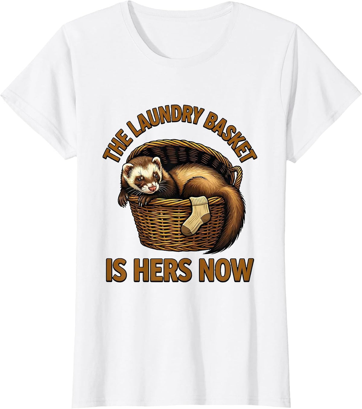 Women's The Laundry Basket Is Hers Now Funny Ferret Lover Christmas T-Shirt - White
