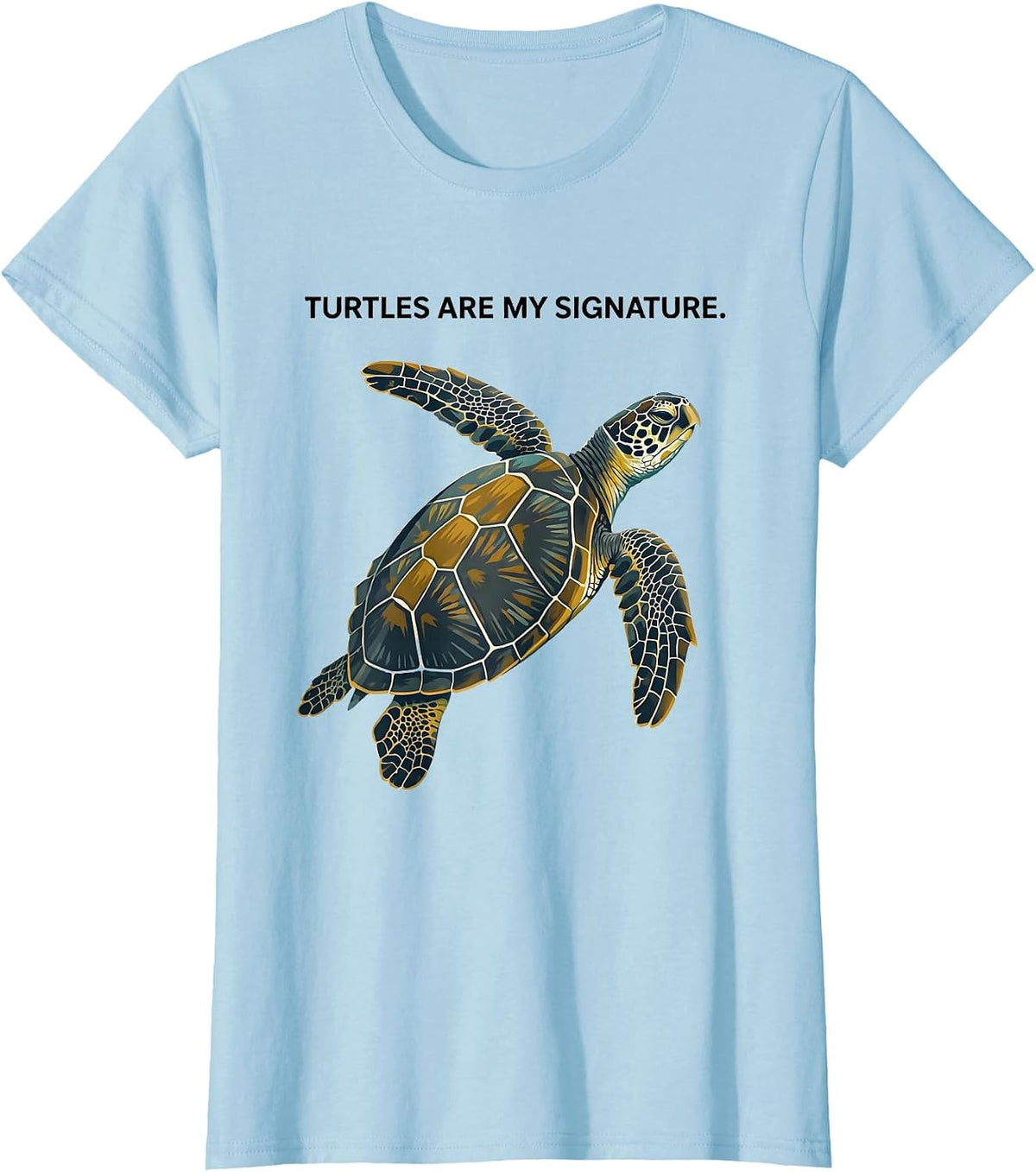 Turtles Are My Signature Midcentury Modern Sea Turtle Lover T-Shirt - Baby Blue
