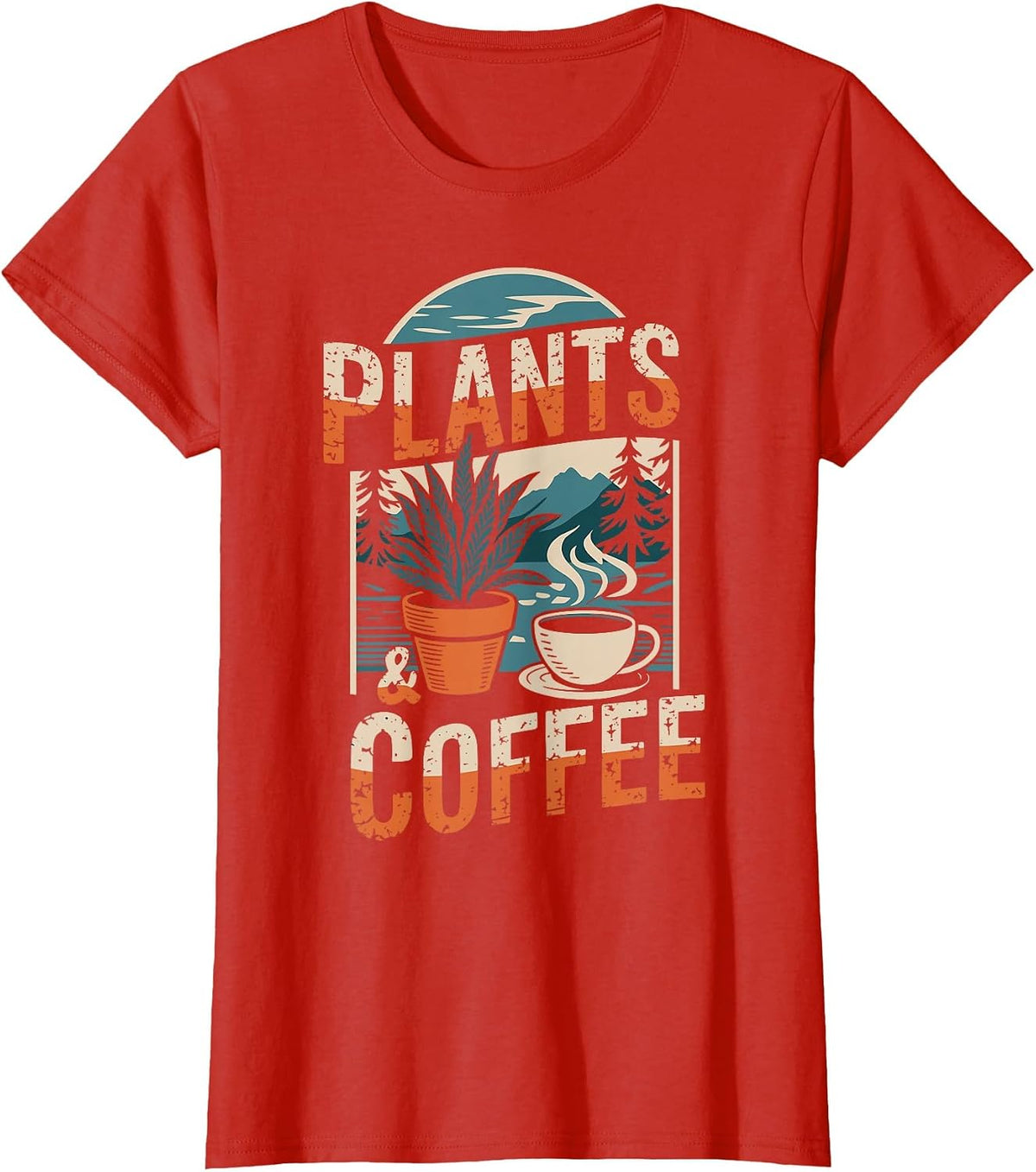 Plants & Coffee Funny Gardening Plant Lover T-Shirt - Red