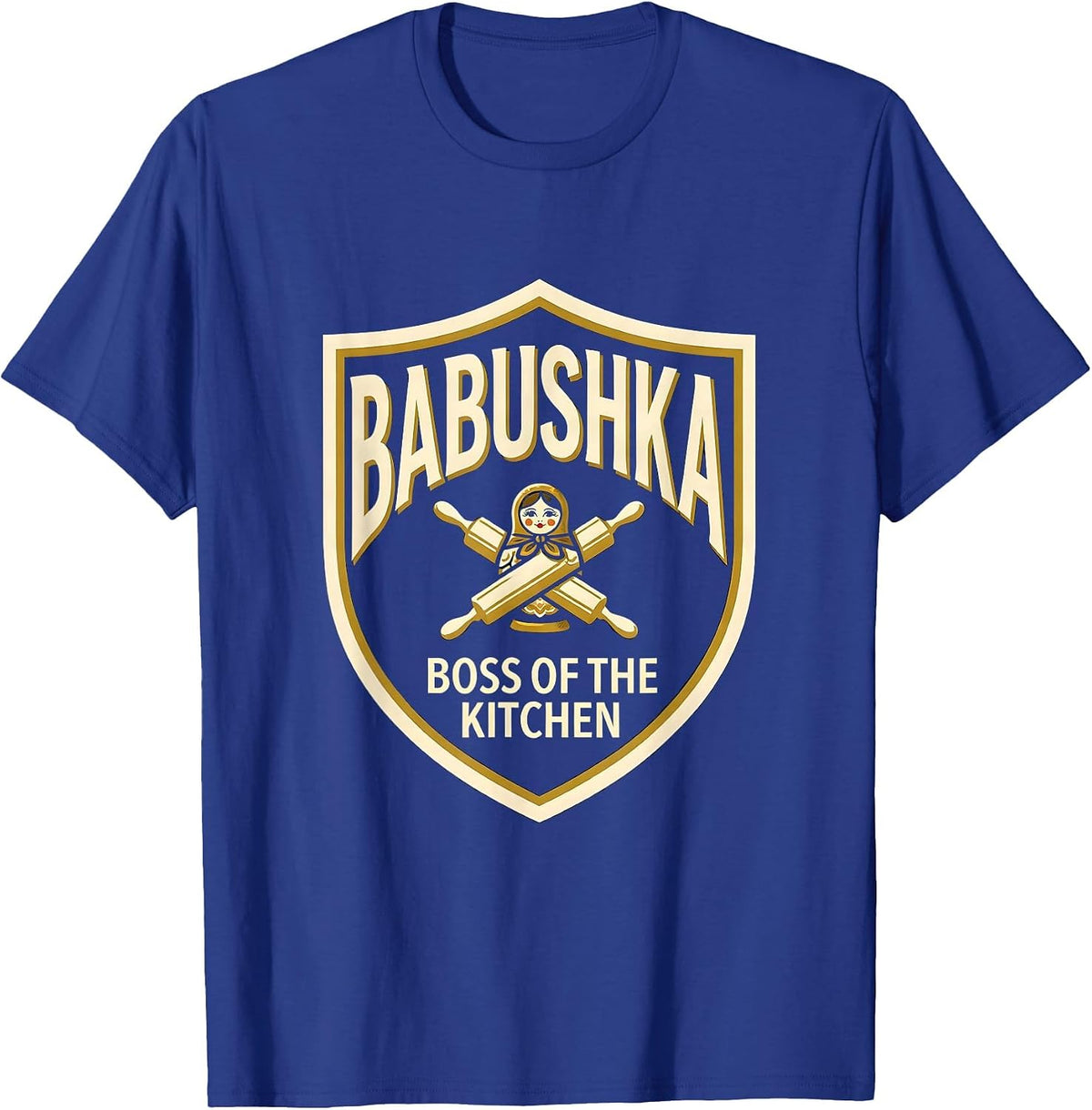 Men's Babushka — Boss Of The Kitchen Funny Russian Heritage Gift T-Shirt - Royal Blue