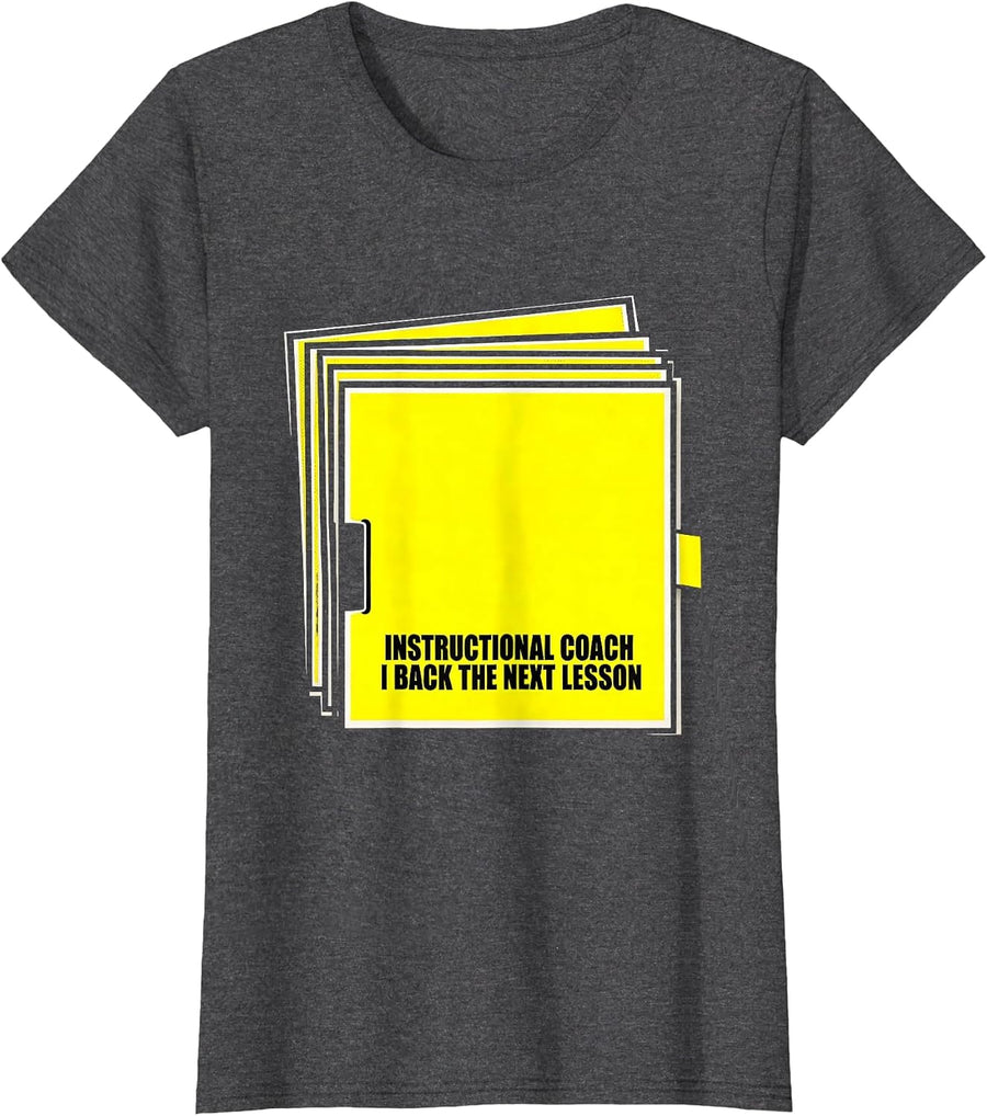 Women's Instructional Coach I Back The Next Lesson Teacher T-Shirt - Dark Heather Grey