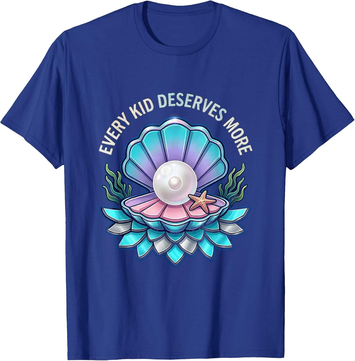 Every Kid Deserves More Special Education Tee T-Shirt - Royal Blue