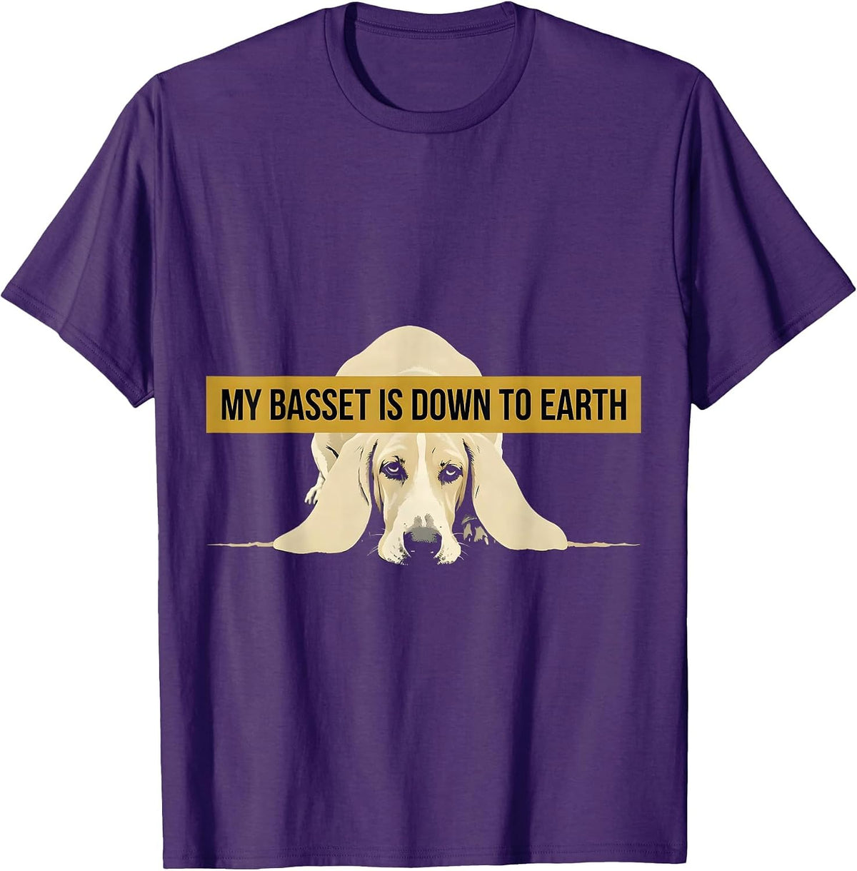 My Basset Is Down To Earth Funny Basset Hound Owner Dog T-Shirt - Purple