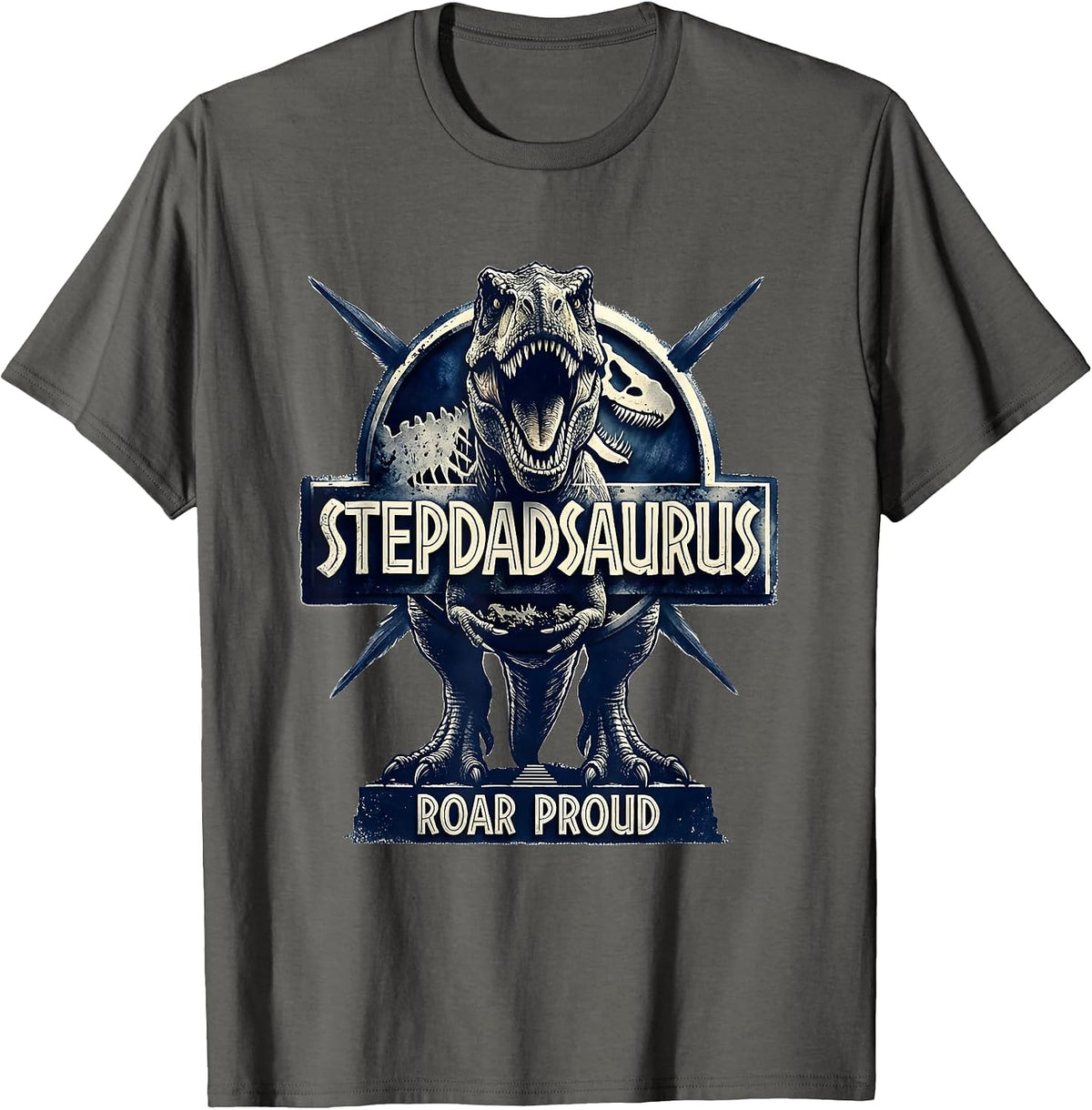 Stepdadsaurus Roar Proud Funny Dinosaur Family Pun Gift T-Shirt - Asphalt Grey