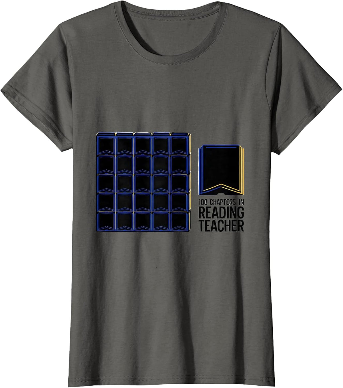 Women's 100 Chapters In, Reading Teacher 100th Day of School T-Shirt - Asphalt Grey