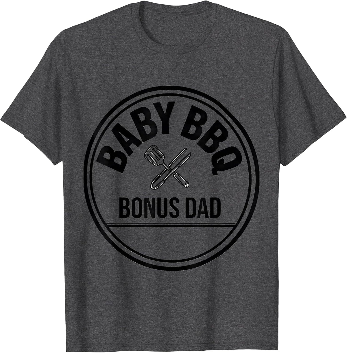 Men's Baby BBQ Bonus Dad Funny Family Matching Role Party T-Shirt - Dark Heather Grey