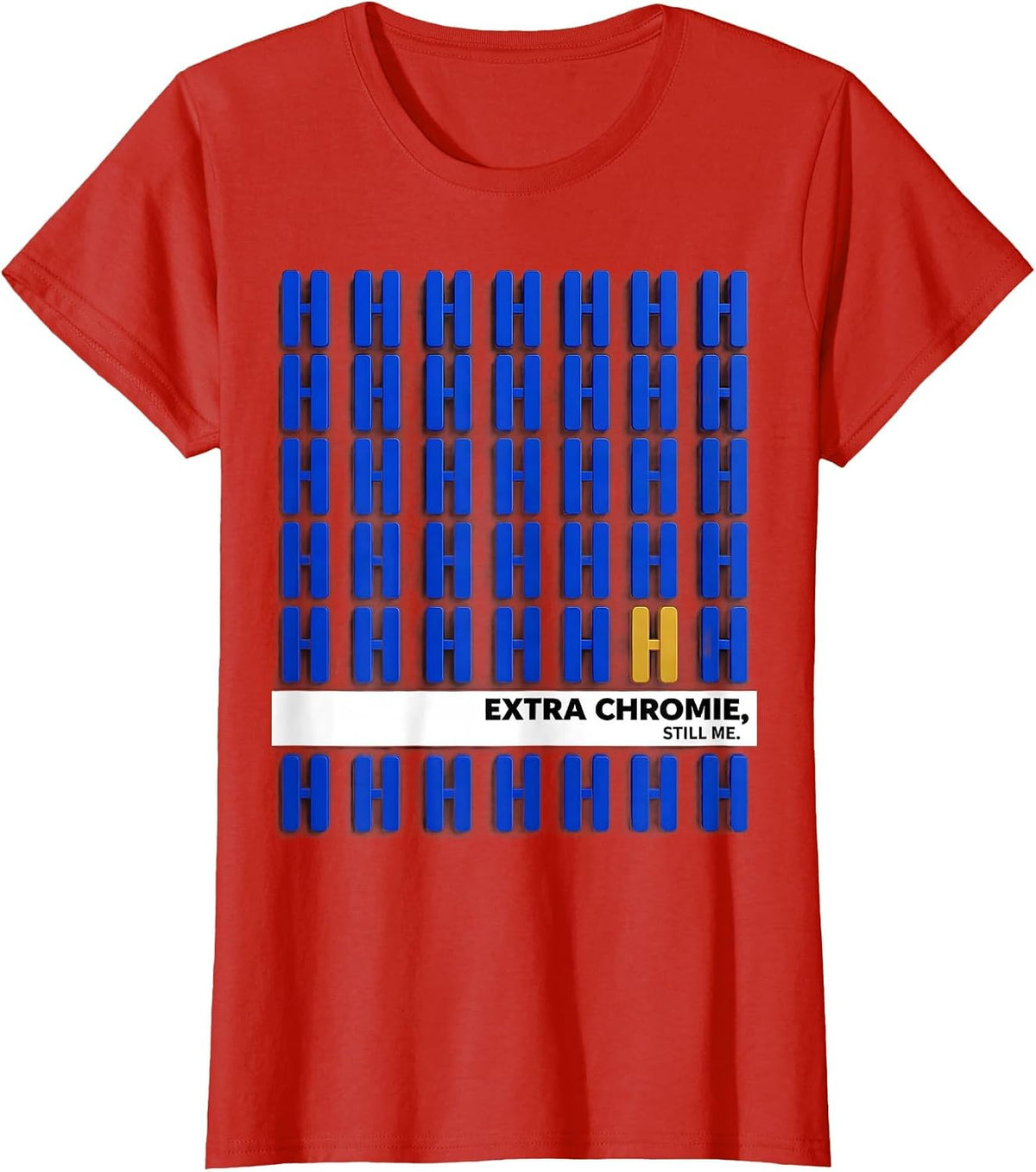 Extra Chromie, Still Me Funny Down Syndrome Awareness Family T-Shirt - Red